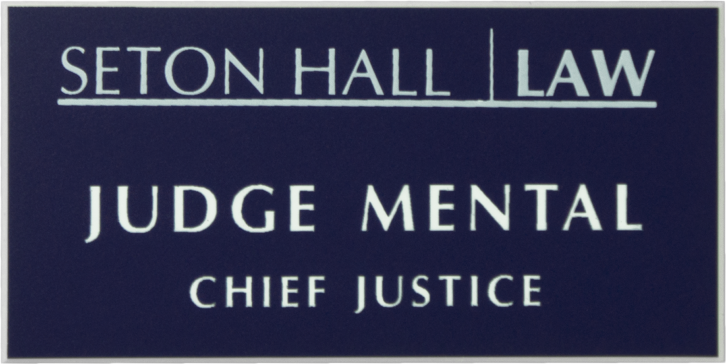 Seton Hall Law 104SP Badge and Sign Store